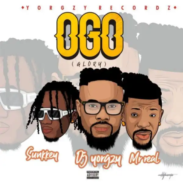 DJ Yorgzy - OGO ft. Mr Real & Sunkkeysnoop